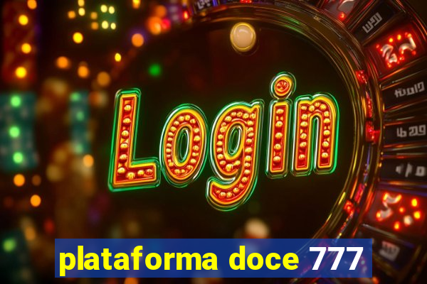 plataforma doce 777